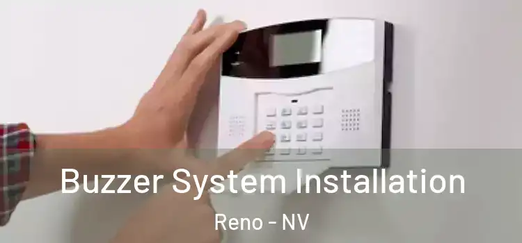 Buzzer System Installation Reno - NV