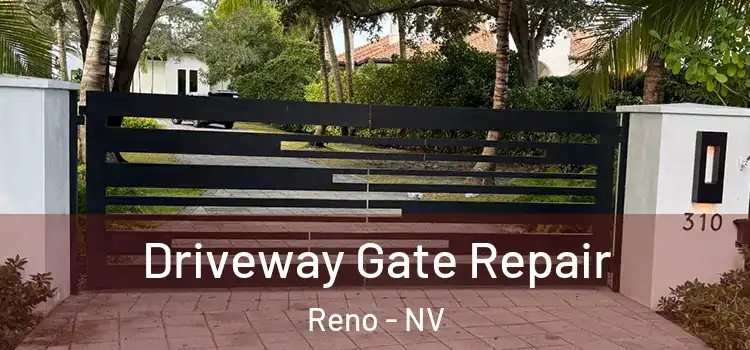 Driveway Gate Repair Reno - NV