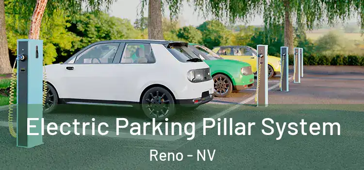  Electric Parking Pillar System Reno - NV