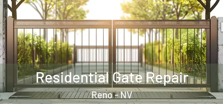 Residential Gate Repair Reno - NV