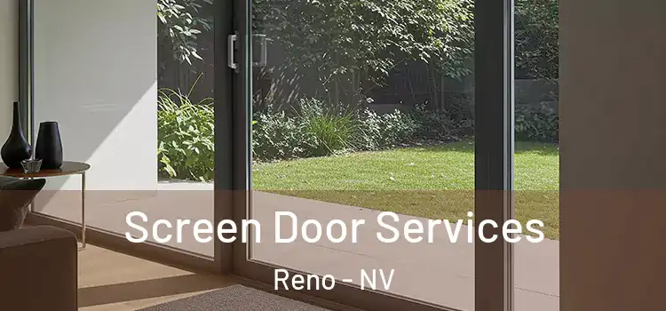 Screen Door Services Reno - NV