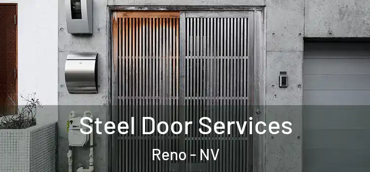 Steel Door Services Reno - NV